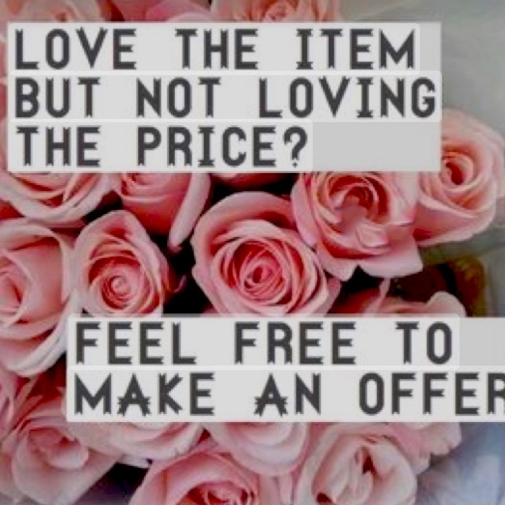 MAKE ME AN OFFER!!!